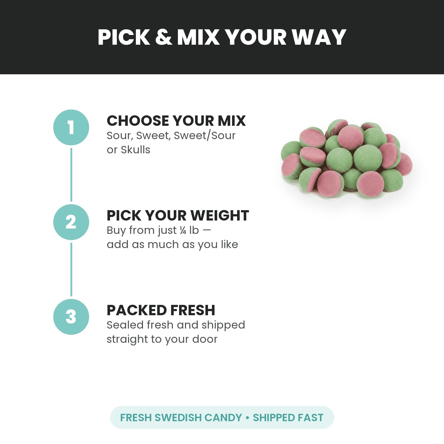 Pick & mix your way - choose flavour, pick size, packed fresh